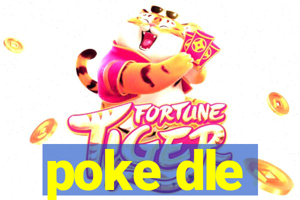 poke dle